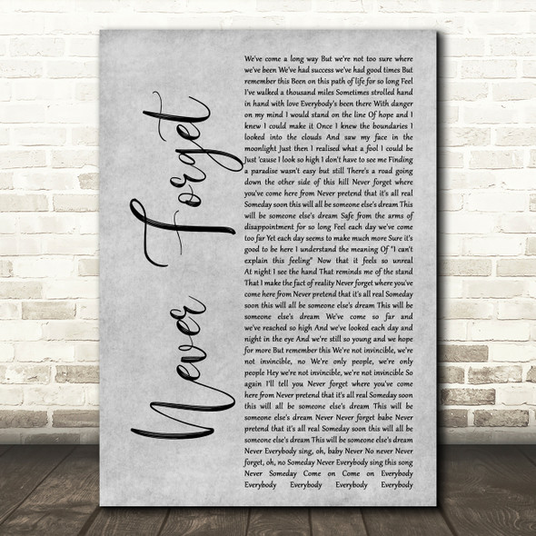 Take That Never Forget Rustic Script Grey Song Lyric Quote Print