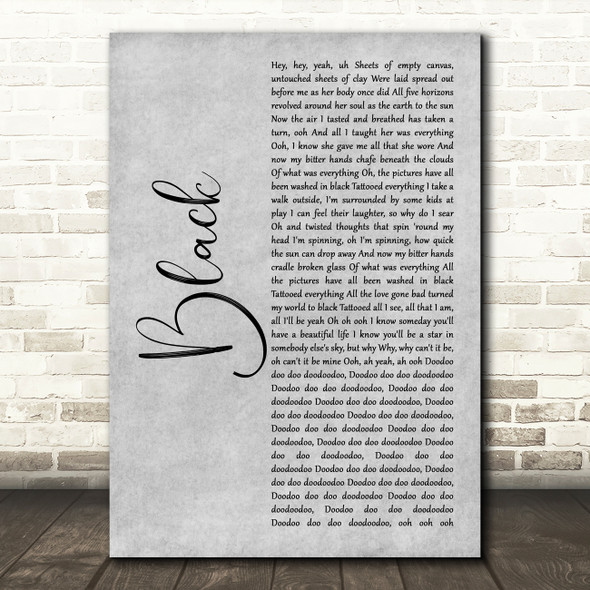 Pearl Jam Black Grey Rustic Script Song Lyric Print