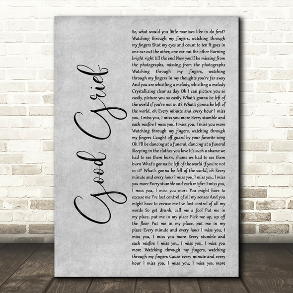 Bastille Good Grief Grey Rustic Script Song Lyric Music Art Print