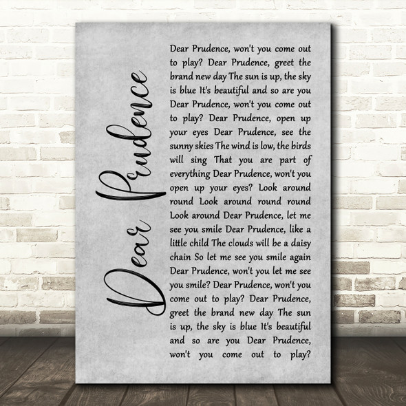 The Beatles Dear Prudence Grey Rustic Script Song Lyric Music Art Print