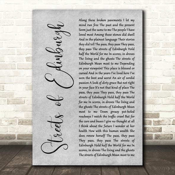 The Proclaimers Streets of Edinburgh Grey Rustic Script Song Lyric Music Art Print