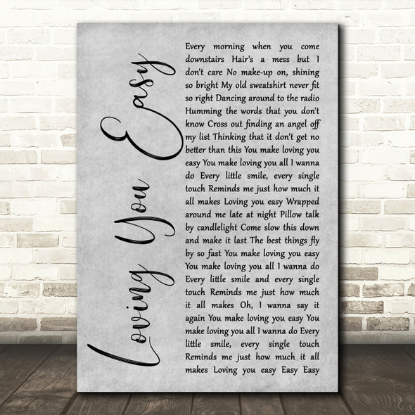 Zac Brown Band Loving You Easy Grey Rustic Script Song Lyric Music Art Print
