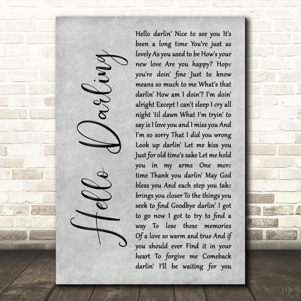 Conway Twitty Hello Darling Grey Rustic Script Song Lyric Music Art Print