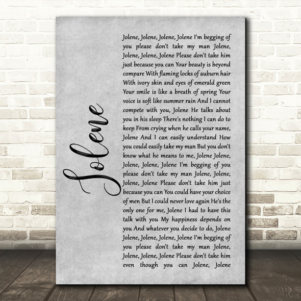 Dolly Parton Jolene Grey Rustic Script Song Lyric Music Art Print