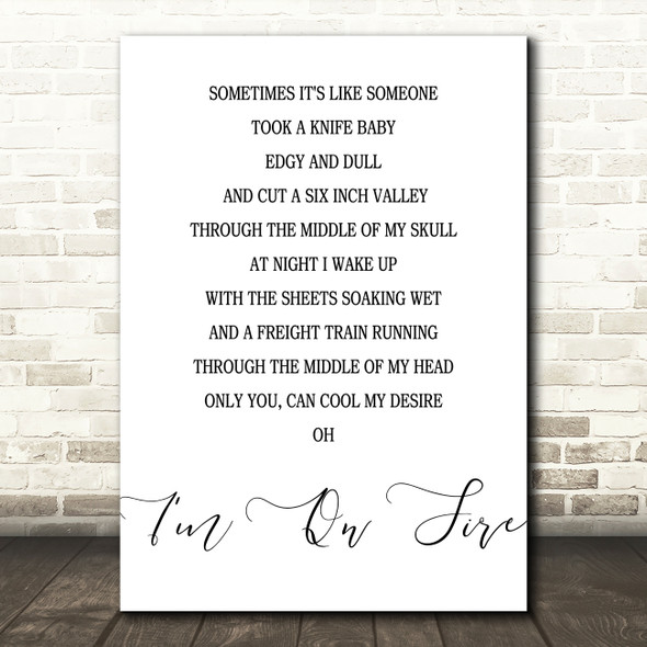 Bruce Springsteen I'm On Fire Song Lyric Quote Print