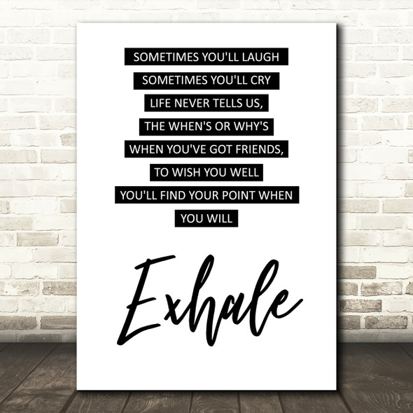 Whitney Houston Exhale Friends Song Lyric Quote Print