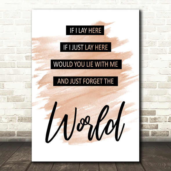 Watercolour Lay Here Forget The World Chasing Cars Song Lyric Quote Print