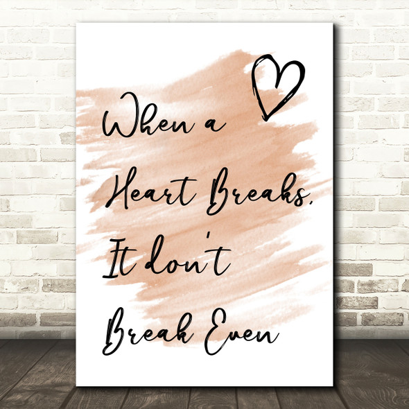 Watercolour The Script Breakeven Song Lyric Quote Print