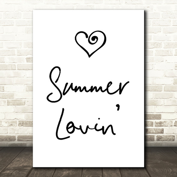 Grease Summer Lovin' Song Lyric Quote Print