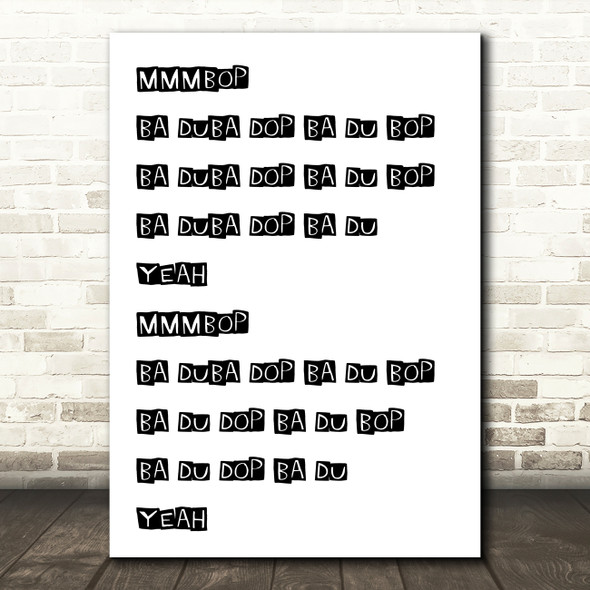 Mmmbop Song Lyric Quote Print