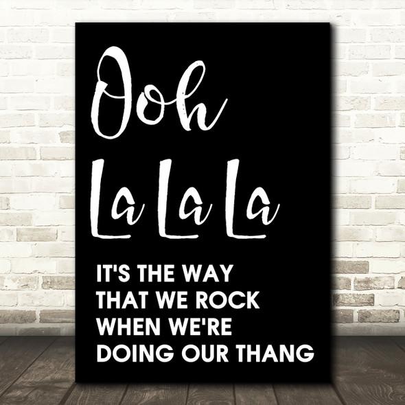 Black The Fugees Ooh La La La Song Lyric Quote Print