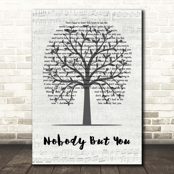 Blake Shelton Nobody But You Music Script Tree Song Lyric Print