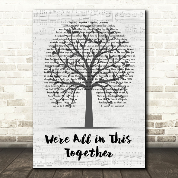 Zac Efron & Vanessa Hudgens We're All in This Together Music Script Tree Song Lyric Music Art Print