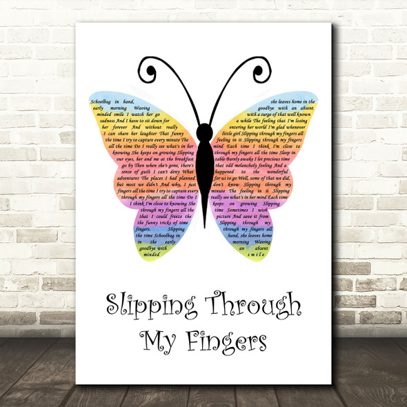 ABBA Slipping Through My Fingers Rainbow Butterfly Song Lyric Quote Music Print