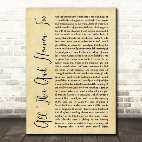 Florence + The Machine All This And Heaven Too Rustic Script Song Lyric Print