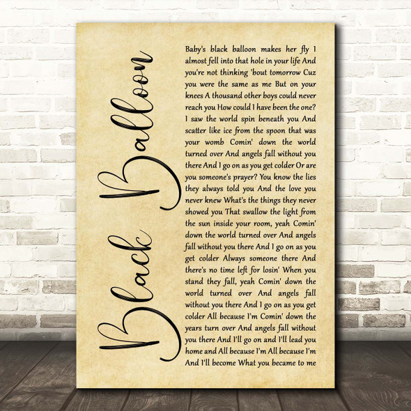 Goo Goo Dolls Black Balloon Rustic Script Song Lyric Print