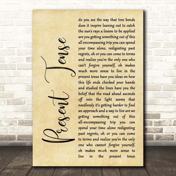 Pearl Jam Present Tense Rustic Script Song Lyric Print