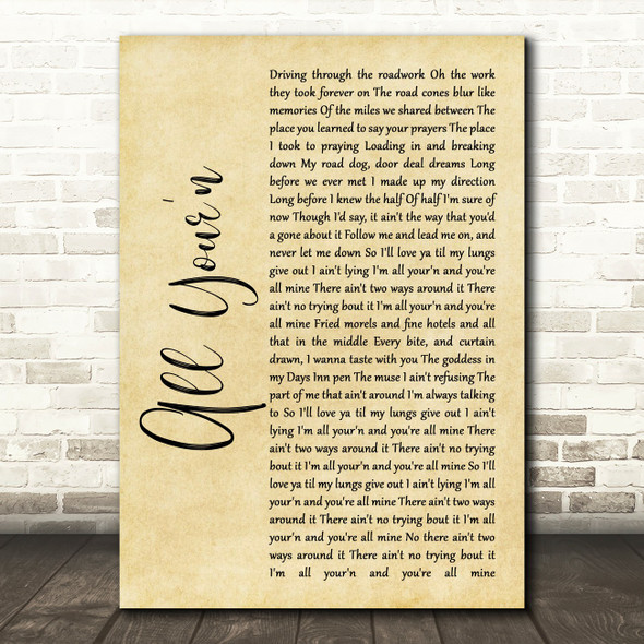 Tyler Childers All Your'n Rustic Script Song Lyric Print