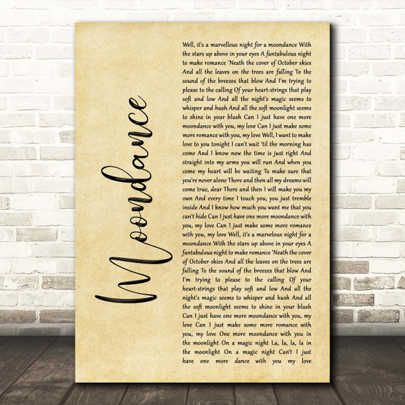 Van Morrison Moondance Rustic Script Song Lyric Print