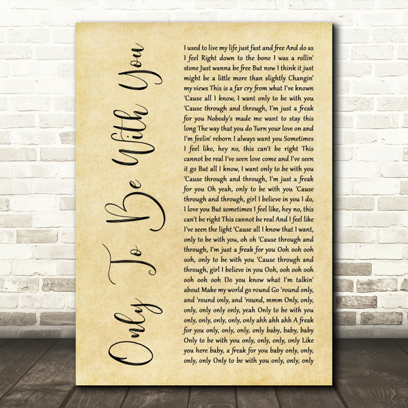 Roachford Only To Be With You Rustic Script Song Lyric Wall Art Print