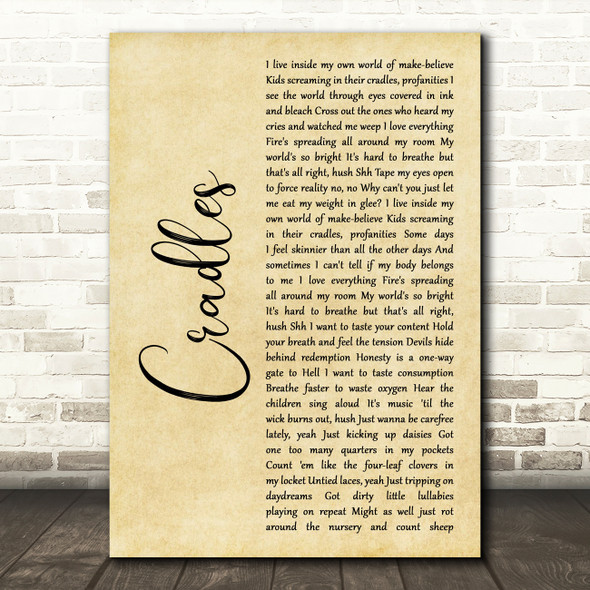 Sub Urban Cradles Rustic Script Song Lyric Wall Art Print