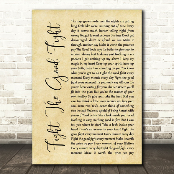 Triumph Fight The Good Fight Rustic Script Song Lyric Wall Art Print