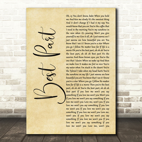 Daniel Caesar Best Part Rustic Script Song Lyric Wall Art Print
