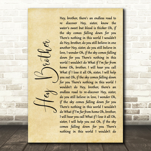 Avicii Hey Brother Rustic Script Song Lyric Quote Music Print
