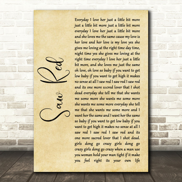 Long Beach Dub Allstars Saw Red Rustic Script Song Lyric Quote Music Print