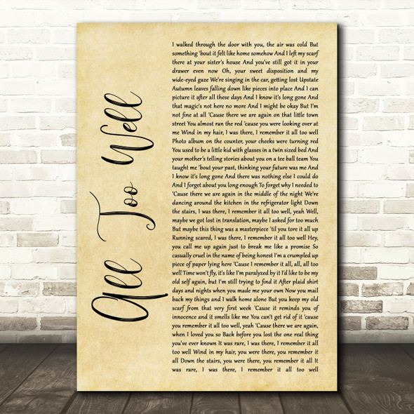 Taylor Swift All Too Well Rustic Script Song Lyric Quote Music Print