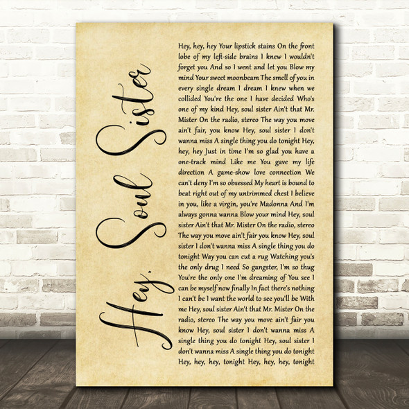 Train Hey, Soul Sister Rustic Script Song Lyric Quote Music Print