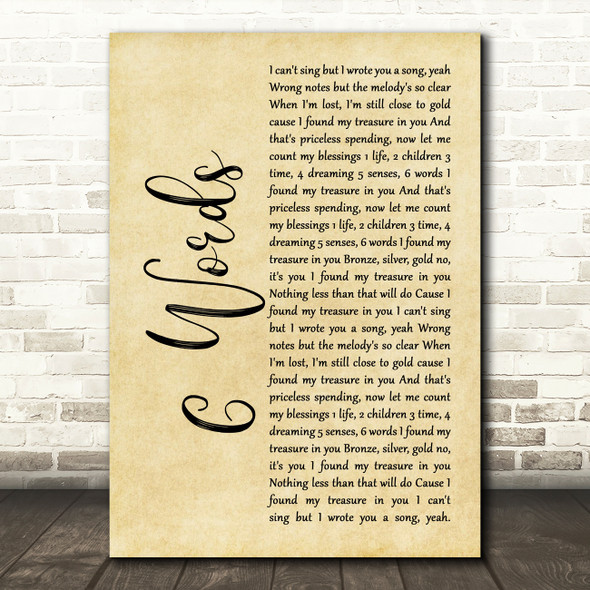 Wretch 32 6 Words Rustic Script Song Lyric Quote Music Print