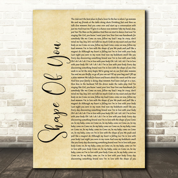 Ed Sheeran Shape Of You Rustic Script Song Lyric Quote Print