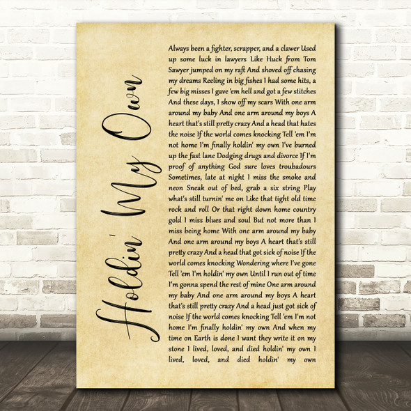 Eric Church Holdin' My Own Rustic Script Song Lyric Quote Print
