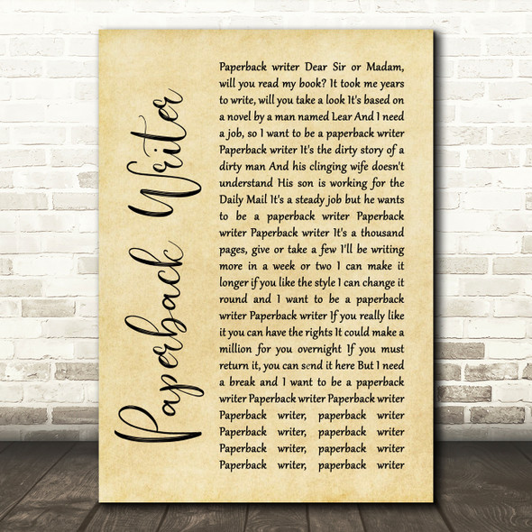 The Beatles Paperback Writer Rustic Script Song Lyric Quote Print