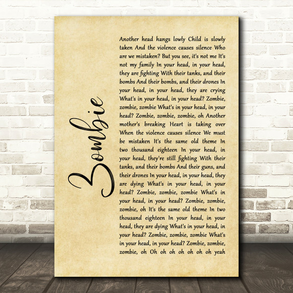 The Cranberries Zombie Rustic Script Song Lyric Quote Print