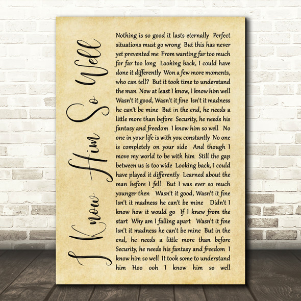 Whitney Houston I Know Him So Well Rustic Script Song Lyric Quote Print