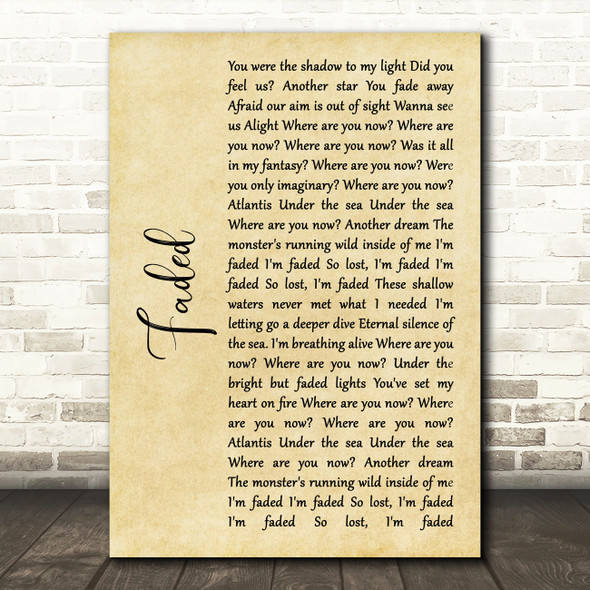 Alan Walker Faded Rustic Script Song Lyric Quote Print