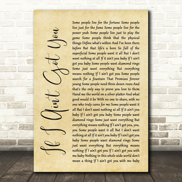 Alicia Keys If I Ain't Got You Rustic Script Song Lyric Quote Print