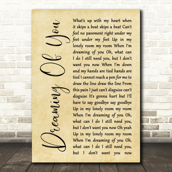 The Coral Dreaming Of You Rustic Script Song Lyric Quote Print