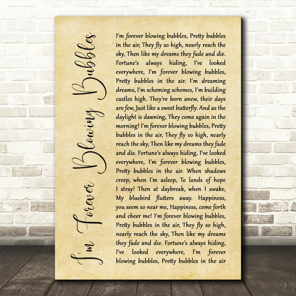 Cockney Rejects I'm Forever Blowing Bubbles Rustic Script Song Lyric Quote Print