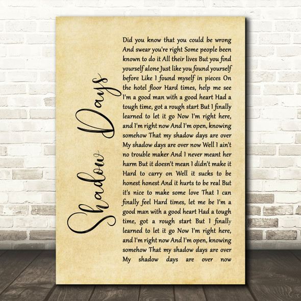 John Mayer Shadow Days Rustic Script Song Lyric Quote Print