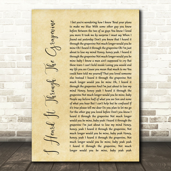 Marvin Gaye I Heard It Through The Grapevine Rustic Script Song Lyric Print