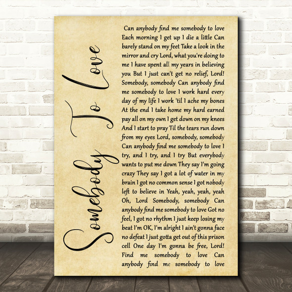 Queen Somebody To Love Rustic Script Song Lyric Quote Print