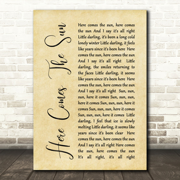 The Beatles Here Comes The Sun Rustic Script Song Lyric Quote Print