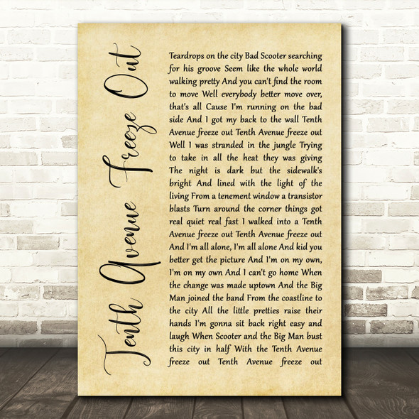 Bruce Springsteen Tenth Avenue Freeze Out Rustic Script Song Lyric Print