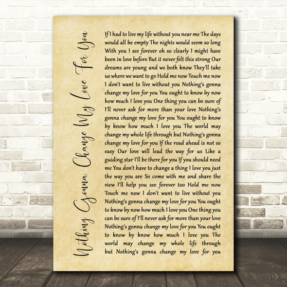 Glenn Mederios Nothing Gonna Change My Love For You Rustic Script Song Lyric Print
