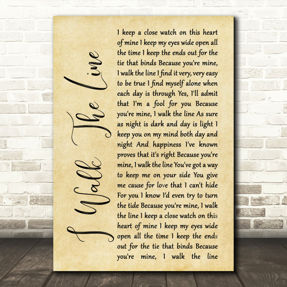 Johnny Cash I Walk The Line Rustic Script Song Lyric Print