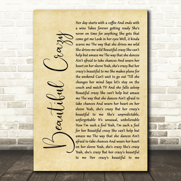Luke Combs Beautiful Crazy Rustic Script Song Lyric Print