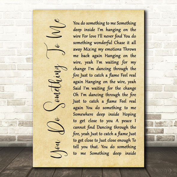 Paul Weller You Do Something To Me Rustic Script Song Lyric Print